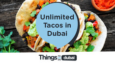 Unlimited tacos in Dubai