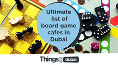 Ultimate list of board game cafes in Dubai