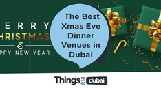 The Best Christmas Eve Dinner Venues in Dubai
