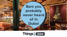 Bars you probably never heard of in Dubai